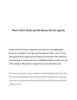 HHS 435 Week 4 DQ 1 Media and the Human Service Agenda