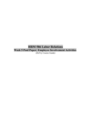 HRM 586 Week 5 Pool Paper; Employee Involvement Activities