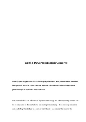 BUS 437 Week 5 DQ 2 Presentation Concerns 394423332