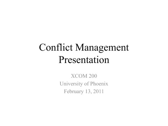 xcom 200 final project conflict management powerpoint