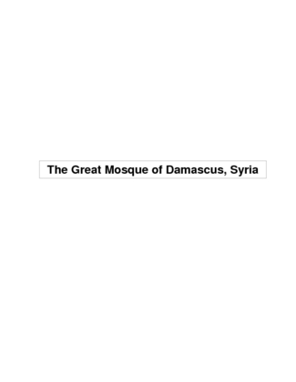 the great mosque of damascus  syria(1)