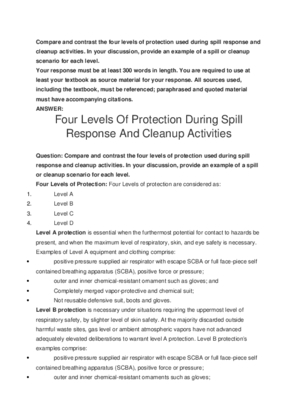 Compare and contrast the four levels of protection used during spill...