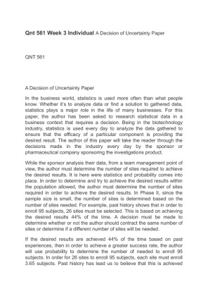 Qnt 561 Week 3 Individual A Decision of Uncertainty Paper