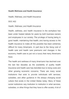 SOC 402 Health Wellness and Health Insurance