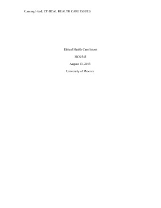  HCS 545 Week 2 Ethical Health Care Issues Paper   A Current Ethical...
